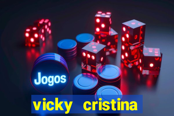 vicky cristina barcelona online legendado